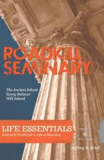 Roadkill Seminary: The Ancient School Every Beliver Will Attend