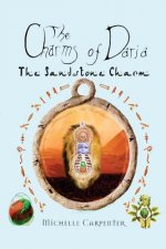 The Charms of Daria: The Sandstone Charm