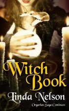 Witch Book: (Orgarlan Saga: Book 2)
