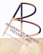 Academy of Business 2011 Volume 1