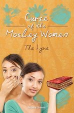 Curse of The Mosley Women: The Lyre