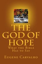 The God of Hope: What the Bible Has to Say