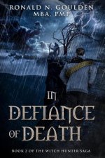 In Defiance of Death