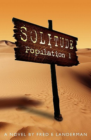 SOLITUDE, Population 1