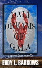 Dali Dreams of Gala