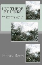 Let There Be Links: The Sources and Nature of Internet Religion