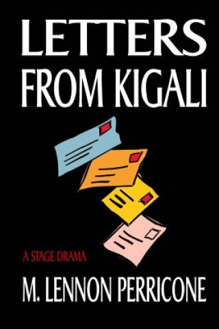 Letters from Kigali