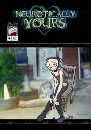 Neurotically Yours #4