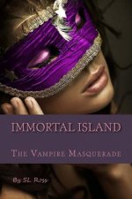 Immortal Island: The Vampire Masquerade