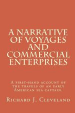 A Narrative of Voyages and Commercial Enterprises