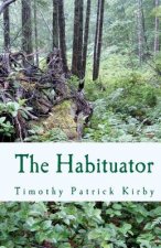 The Habituator