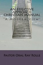AN Effective approach christian manual: The Modern View
