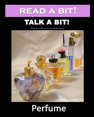 Read a Bit! Talk a Bit!: Perfume
