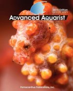 Advanced Aquarist, Volume IX, Book II: 2010 Edition