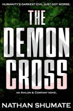 The Demon Cross: An Avalon & Company Novel