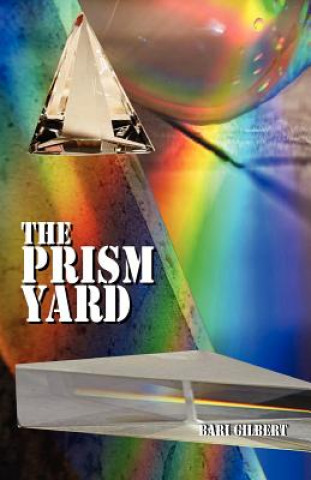 The Prism Yard