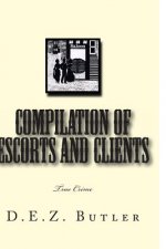 Compilation of Escorts and Clients