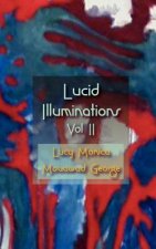 Lucid Illuminations Volume 2