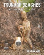 Tsunami Beaches: A tale of love and loss