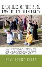 Brothers of the Sun: Pagan Men Mysteries