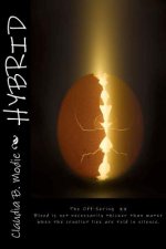 Hybrid: The Off-Spring