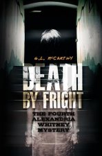 Death By Fright: The Fourth Alexandria Whitney Mystery