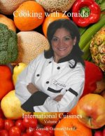 Cooking with Zoraida: International Cuisines