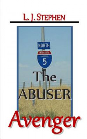 The Abuser Avenger