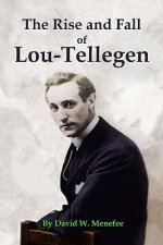 Rise and Fall of Lou-Tellegen