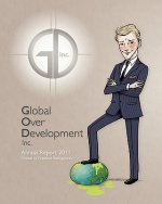 Global Over Develoment inc: Global Over Development Inc. Annual Report 2011