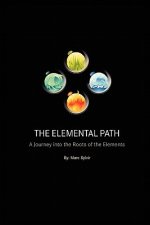 The Elemental Path: A Journey into the Roots of the Elements