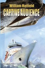 Captive Audience: Fists of Earth