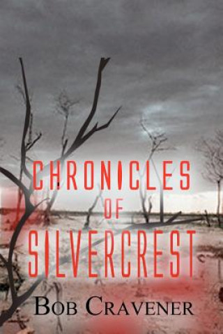 Chronicles of Silvercrest