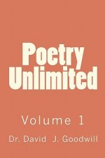 Poetry Unlimited: Volume 1