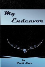 My Endeavor: The Life of the Jason Perkasie, Captain of the Falconer 121