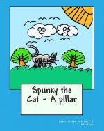 Spunky the Cat - A pillar