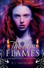 The Twin Flames: A Faerie Star Fables Novel