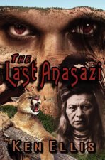 The Last Anasazi