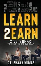 Learn2Earn: Dream BHAG 