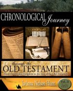 Chronological Journey Through the Old Testament, Teacher Edition, Volume 2: From the Divided Kingdom to the End of the Old Testament