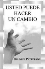Usted Puede Hacer Un Cambio