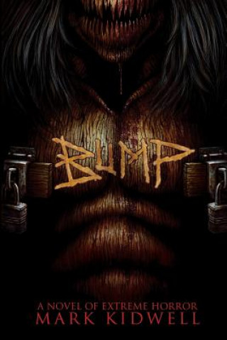 Bump: A Ghost Story With Teeth