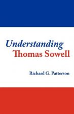 Understanding Thomas Sowell