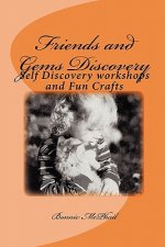 Friends and Gems Discovery: Self Discovery workshops and Fun Crafts