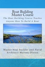 Boat Building Master Course