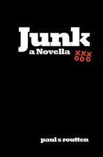 Junk: a Novella