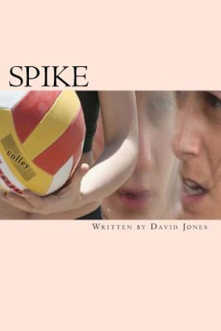 Spike: The game behind the game