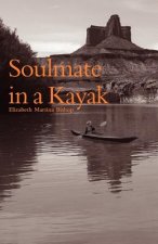 Soulmate in a Kayak