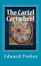 The Cartel Cartwheel