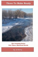 Three To Make Ready: The Counting Series